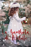 La bambola di Natale 1915077346 Book Cover