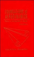 Foundations of Aerodynamics: Bases of Aerodynamic Design, 5th Edition 0471129194 Book Cover