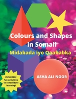 Colours and Shapes in Somali: Midabada iyo Qaababka B0BHLCJFT7 Book Cover