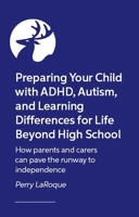 Paving the Runway: Preparing Your Child with Adhd, Autism, and Learning Differences for Life Beyond High School 1399839748 Book Cover
