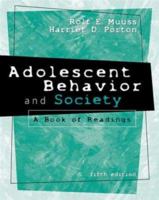 Adolescent Behavior & Society: A Book of Readings 0070444226 Book Cover