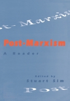 Post-Marxism: An Intellectual History 0415867460 Book Cover