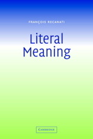 Literal Meaning 0521537363 Book Cover