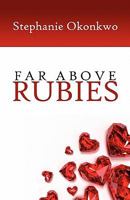 Far Above Rubies 1424195942 Book Cover