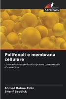 Polifenoli e membrana cellulare 6206885550 Book Cover