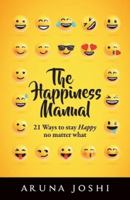 THE HAPPINESS MANUAL 9386451042 Book Cover