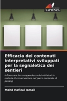 Efficacia dei contenuti interpretativi sviluppati per la segnaletica dei sentieri (Italian Edition) 6208356245 Book Cover