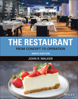 The Restaurant: From Concept to Operation 0471356069 Book Cover