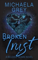 Broken Trust 1949936147 Book Cover