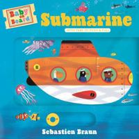 Baby on Board: Submarine 1536244090 Book Cover