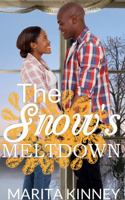 The Snow's Meltdown 1480256250 Book Cover