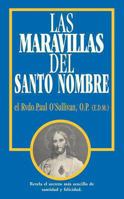 The Wonders of the Holy Name 0895554909 Book Cover