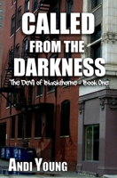 Called from the Darkness (The Devil of Blackthorne) 1792016972 Book Cover