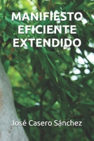 MANIFIESTO EFICIENTE EXTENDIDO B0BB5X72ZH Book Cover
