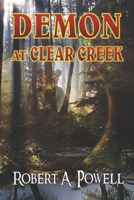 Demon At clear Creek 0965140687 Book Cover