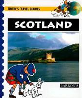Scotland (Tintin's Travel Diaries) 0812092384 Book Cover