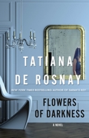 Flowers of Darkness 1250272556 Book Cover