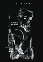 Chasm Gorge 0990679527 Book Cover