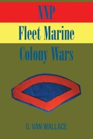 NNP Fleet Marine: Colony Wars 1646703553 Book Cover