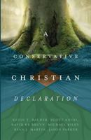 A Conservative Christian Declaration 0982458290 Book Cover