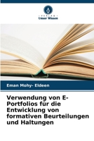 Verwendung von E-Portfolios für die Entwicklung von formativen Beurteilungen und Haltungen 6205676613 Book Cover