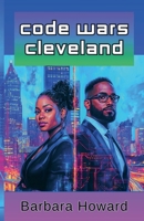 Code Wars Cleveland B0GL96J84Y Book Cover