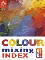 Color Mixing Handbook 0715322958 Book Cover