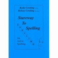 Stareway to Spelling: A Manual for Reading and Spelling High Frequency Words 0954109511 Book Cover
