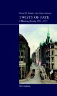 Twists of Fate: A Hamburg Family 1904-1941 3869651229 Book Cover
