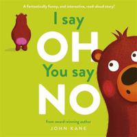 I say Oh, You say No 1800785127 Book Cover