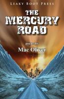 The Mercury Road 1909849359 Book Cover