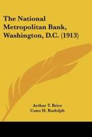 The National Metropolitan Bank, Washington, D.C. 112090742X Book Cover