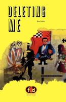Deleting Me: Una Novela En Trece Cuentos 6070013735 Book Cover