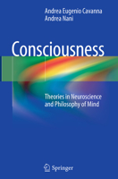 Consciousness: Theories in Neuroscience and Philosophy of Mind 366251012X Book Cover