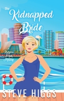 The Kidnapped Bride: A Patricia Fisher Mystery 1080542965 Book Cover