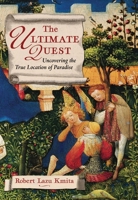 The Ultimate Quest: Uncovering the True Location of Paradise B0GSPWZJ32 Book Cover