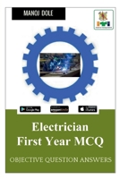 Electrician First Year MCQ B0BD8GQHNY Book Cover