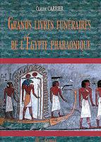 Grands Livres Funeraires de L'Egypte Pharaonique 2915840083 Book Cover