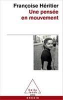 Une pensée en mouvement 2738129870 Book Cover