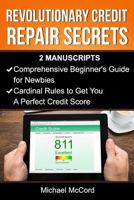 Revolutionary Credit Repair Secrets 1539727416 Book Cover