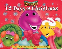 Barney's 12 Days Of Christmas (Barney) 1570642419 Book Cover