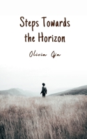 Steps Towards the Horizon 9916398267 Book Cover