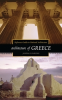 Architecture of Greece 0313321523 Book Cover