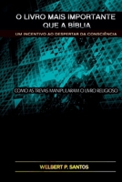 O LIVRO MAIS IMPORTANTE QUE A BÍBLIA 6500561856 Book Cover