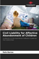 Civil Liability for Affective Abandonment of Children 6207379098 Book Cover