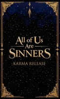 All of Us Are Sinners: Karma Release B0GWZ5JCM5 Book Cover