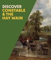 Discover Constable & The Hay Wain 1857097211 Book Cover