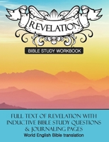 Revelation Inductive Bible Study Workbook: Full text of Revelation with inductive bible study questions (Inductive Bible Study Workbooks) 1661246869 Book Cover