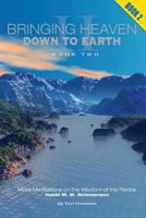Bringing Heaven Down to Earth - Book II 0968240860 Book Cover