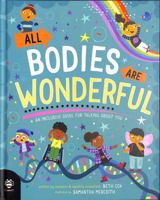 All Bodies Are Wonderful 1913918580 Book Cover